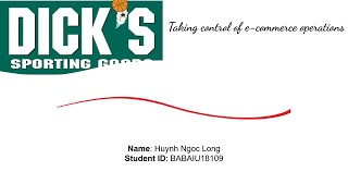 Dick's Sporting Goods - Case Study