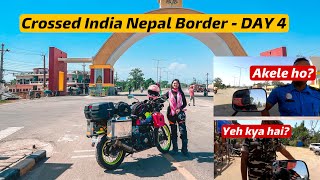 Finally Nepal It Is  Crossed the border SOLO || RiderGirl Vishakha