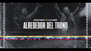 Video-Miniaturansicht von „Alrededor Del Trono -  Nathan Ironside Ft @alexcampos  - Video Oficial (en vivo)“