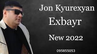 Jon Kyurexyan Exbayr Cover Armen Aloyan Exbayr 2022