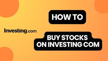 How to Buy Stocks on Investing.com in 2024?