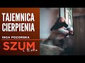 Tajemnica cierpienia - Inga Pozorska | Szum z Nieba Podcast