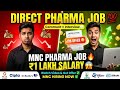 Pharma MNC Jobs 2026 🔥 Direct Hiring | D Pharma, B Pharma, M Pharma | Salary ₹1 Lakh 😳 | #pharmacist