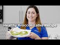 Healthy Broccoli Latke Recipe
