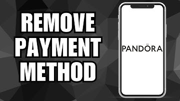How To Remove Payment Method From Pandora Jewellery Account