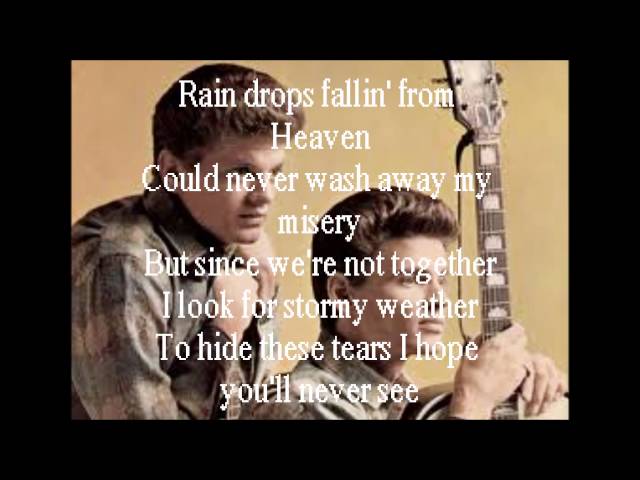 Crying In The Rain By: The Everly Brothers (Lyrics) class=