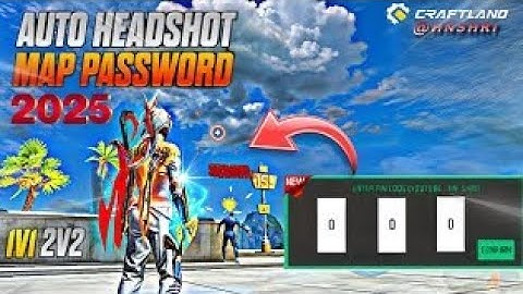PASSWORD CHANGED ⚠️1V1-2V2-3V3  Headshot craftland map code New Pass 2025 😱🔥 | by HN SHRI#craftland