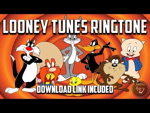 Looney Tunes Ringtone (Download Link Included)