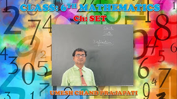 Sets: Mathematics by UCP Sir for form E( Class VI) VBS