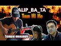 Arijit Singh - Tum Hi Ho (fingerstyle cover) | Alip Ba Ta REACTION