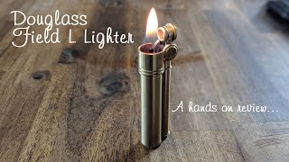 Douglass Field L lighter in brass - hands on review