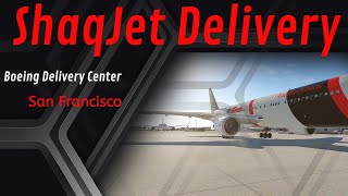 X PLANE 11 LIVE: Boeing Field Shaq Jet Delivery