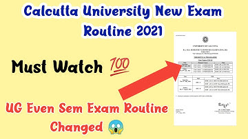 Calcutta University New Revised Routine 2021 | UG Even Semester Exam : BA BSc | Must Watch 💯