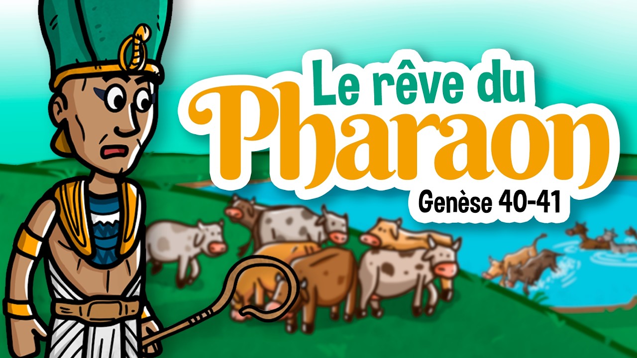 Le rêve du pharaon | Histoires bibliques | Ma Première Bible | 18