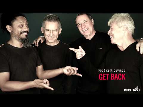 Pholhas | GET BACK | Oficial