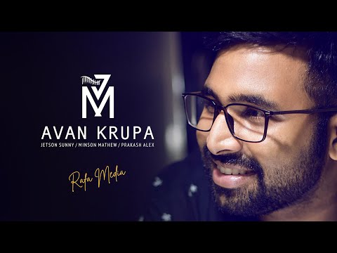Avan Krupa | Jetson Sunny | Minson | Prakash Alex | Rafa Media