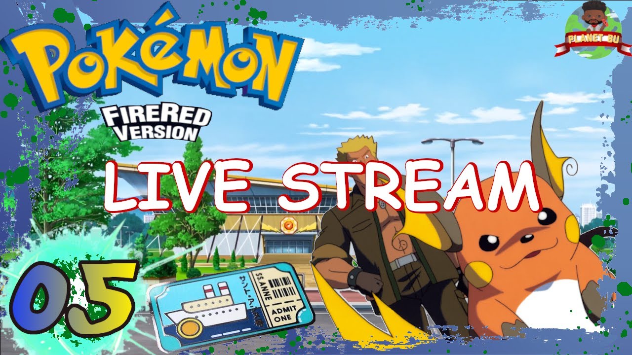 Pokémon FireRed Livestream //  Vermillion City!