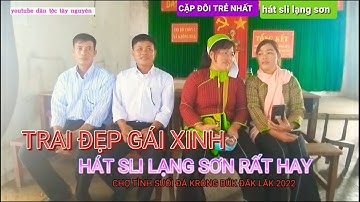 TRAI ĐẸP GÁI XINH GẶP NHAU TẠI LỄ HỘI CHỢ TÌNH TÂM SỰ BẰNG NHỮNG CÂU HÁT SLI LẠNG SƠN QUÁ HAY