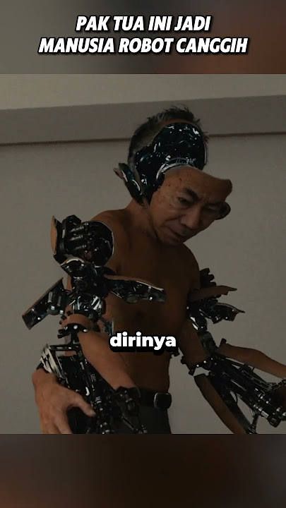 DIA TIBA-TIBA JADI ROBOT‼️ #alurfilm #alurcerita #alurceritafilm #bapak #manusia #robot
