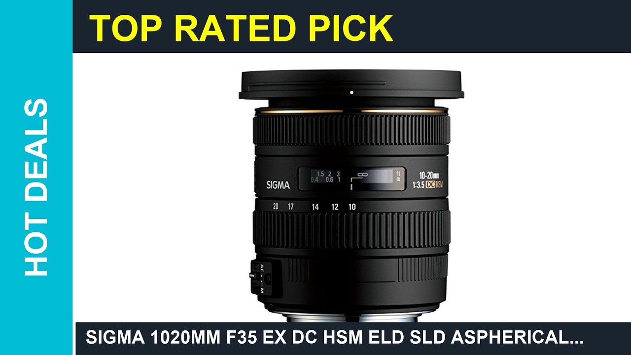 Sigma 10-20mm f⁄3.5 EX DC HSM Lens Review カメラ シグマ1020mm F35 EX