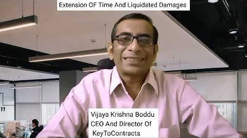 Extension of Time and Liquidated Damages