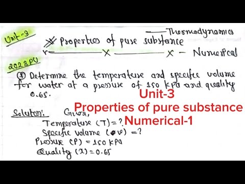 Properties of pure substance|Unit-3 Numerical-1|Thermodynamics & Heat ...
