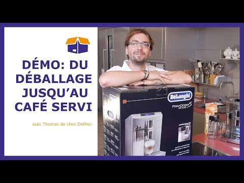 Déballage et test machine à café automatique Delonghi - unboxing et démo Defitec