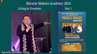 Miracle Makers Academy // Living in Freedom // 4th Week Day 1