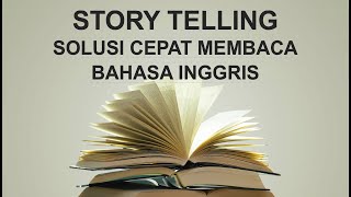 BELAJAR MEMBACA TEXT INGGRIS DENGAN BENAR | Story Telling - My New BACKPACK