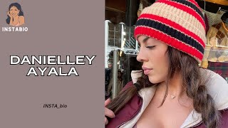 Danielley Ayala - American model & Instagram star. Biography, Wiki, Age, Lifestyle, Net Worth
