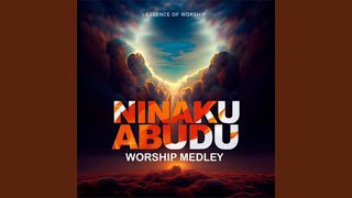 Ninakuabudu Worship Medley (feat. Joe Mettle, Paul Clement & Naomi Wasonga)