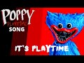 POPPY PLAYTIME SONG &quot;It&#39;s Playtime&quot; [OFFICIAL LYRIC VIDEO]