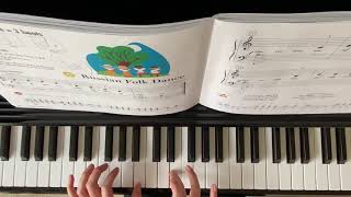 “ Russian Folk Dance” My First Piano Adventure Lesson Book B