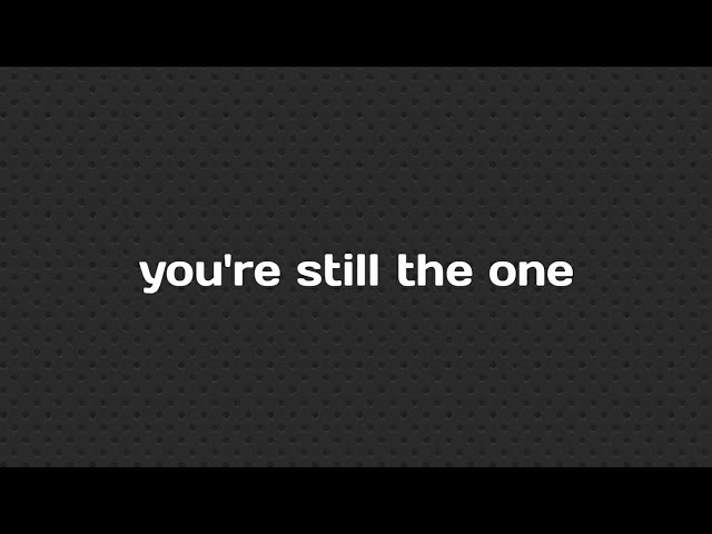 You're Still The One - Shania Twain (karaoke) class=