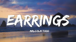 Earrings (Lyrics) – Malcolm Todd | Ahestetic Lyrics  screenshot 2