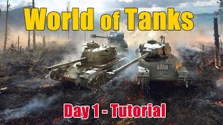 World of Tanks  -  Day 1 -  Tutorial | no commentary gameplay - beginner