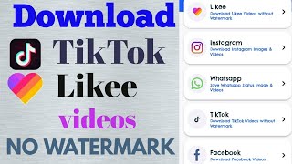 No Watermark | Download TikTok and Likee Videos  | and Instagram,WhatsApp status ,video | asimali screenshot 5