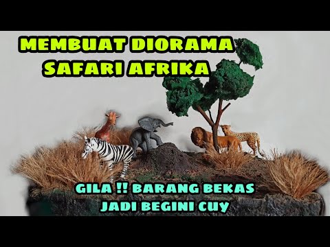 Membuat diorama safari afrika dari kardus bekas | mudah dan gampang