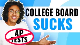 Why I Hate College Board...