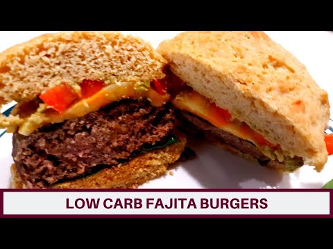 Low Carb Fajita Burgers