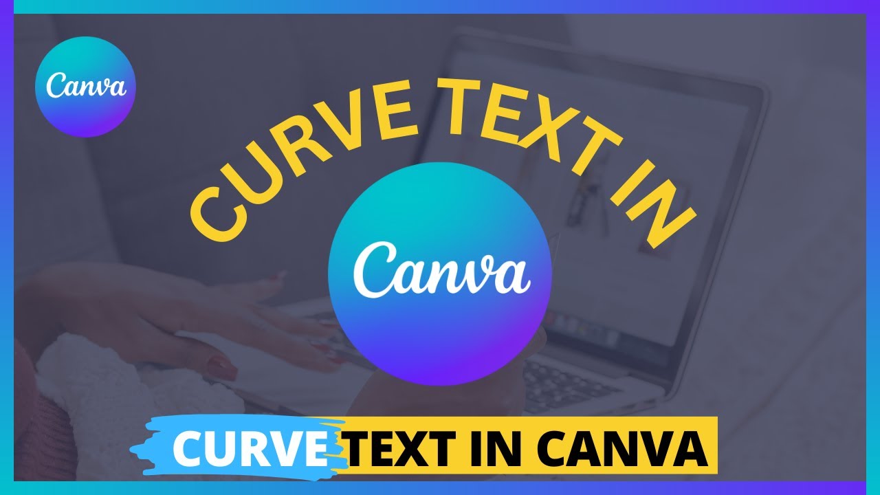 How to Curve Text in Canva - YouTube