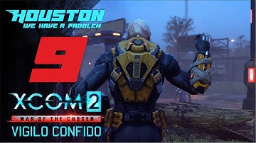 На чьей ты стороне? 🌌 VIGILO CONFIDO #9 [Прохождение XCOM 2: WotC | Легенда + Моды]