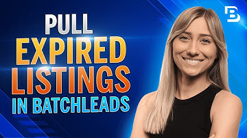 How to Pull Expired Real Estate Listings using BatchLeads