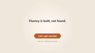 Day 20 · Closing The Loop