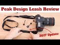 Peak Design Leash Review (2017 Updated Version)