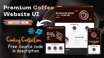 🔥Build & Deploy a Responsive Coffee Shop Website with ReactJS & Tailwind CSS | One Shot
