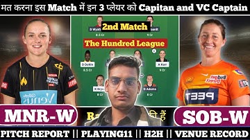 MNR-W vs SOB-W Dream11 Team | MNR-W vs SOB-W Dream11 Prediction Today | MNR-W vs SOB-W Today Match