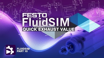 Quick Exhaust Valve | Introduction to FluidSIM | Tutorial 10