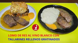 ¡INCREIBLE! Lomo de Res al Vino Blanco con Tallarines Rellenos Gratinados  ¡Explosión de Sabor!
