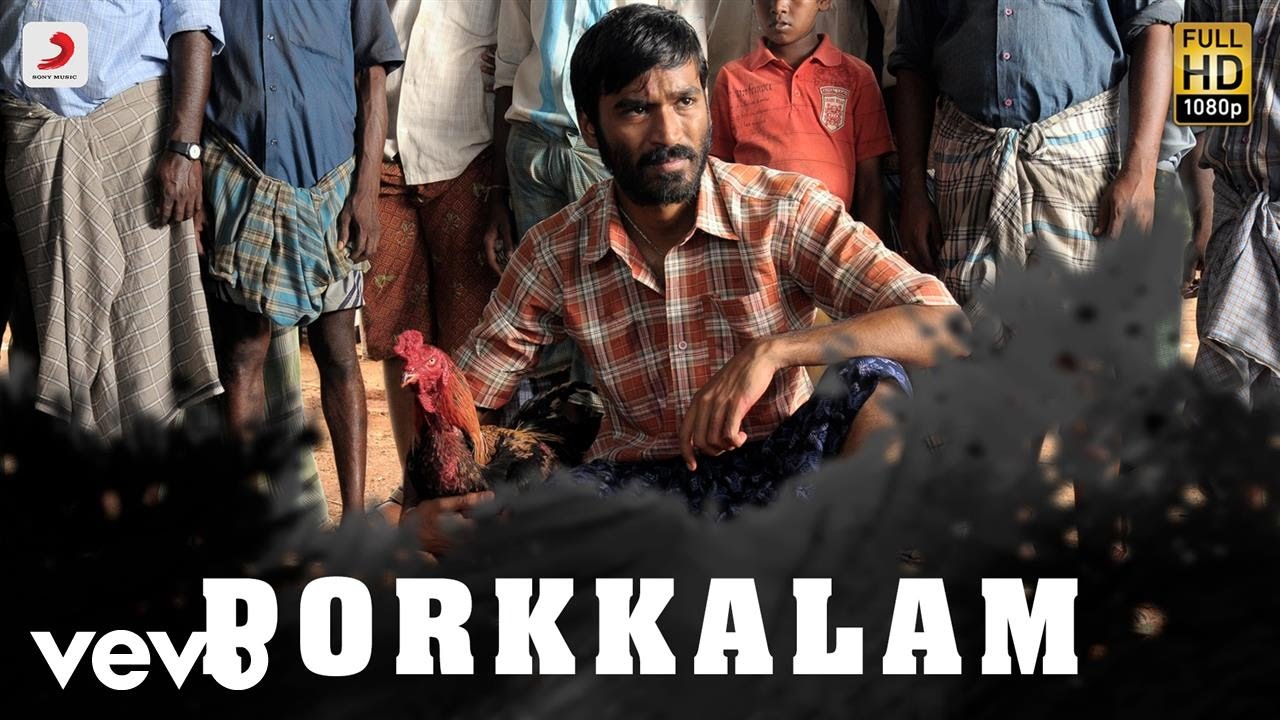 Aadukalam   Porkkalam Tamil Lyric Video  Dhanush  GV Prakash Kumar